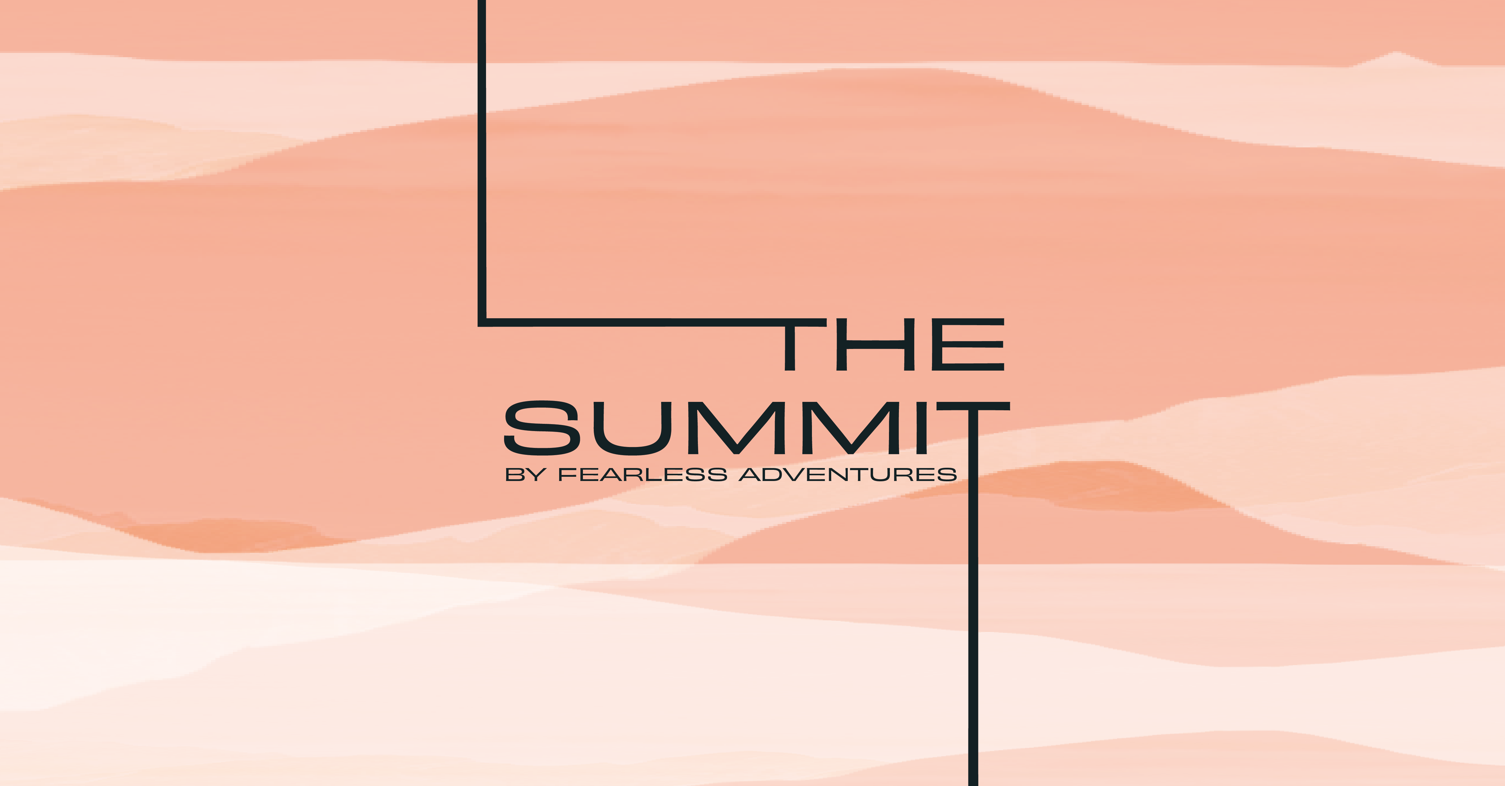 The Summit by Fearless Adventures